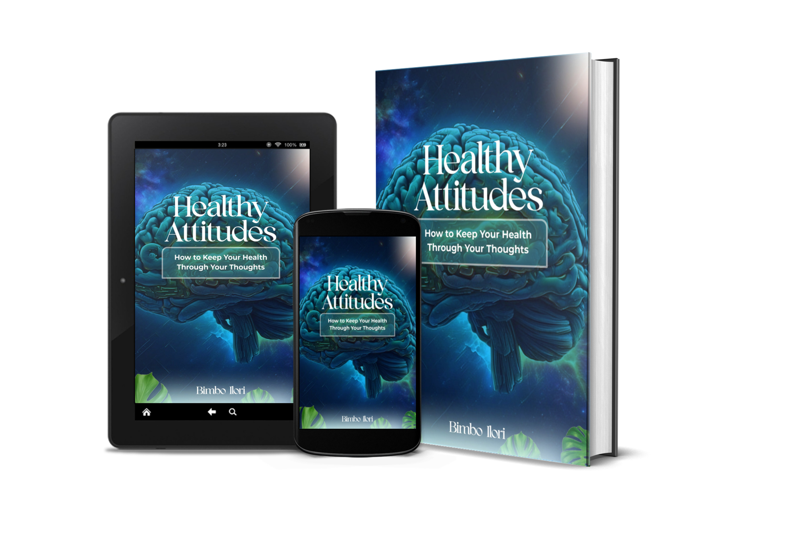 Healthy Attitudes